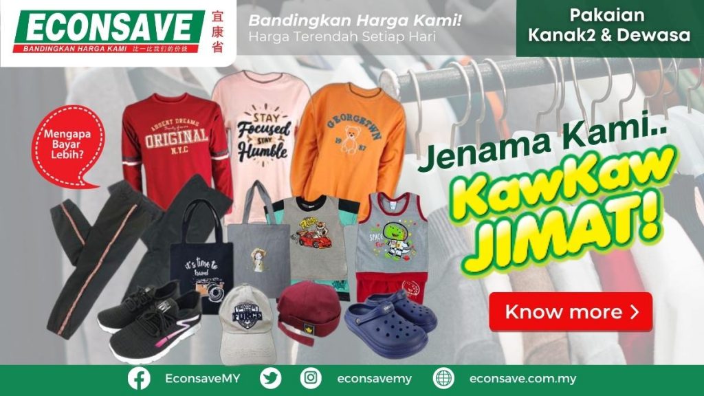 Jenama Econsave, Kaw Kaw Jimat: Pakaian Kanak2 & Dewasa